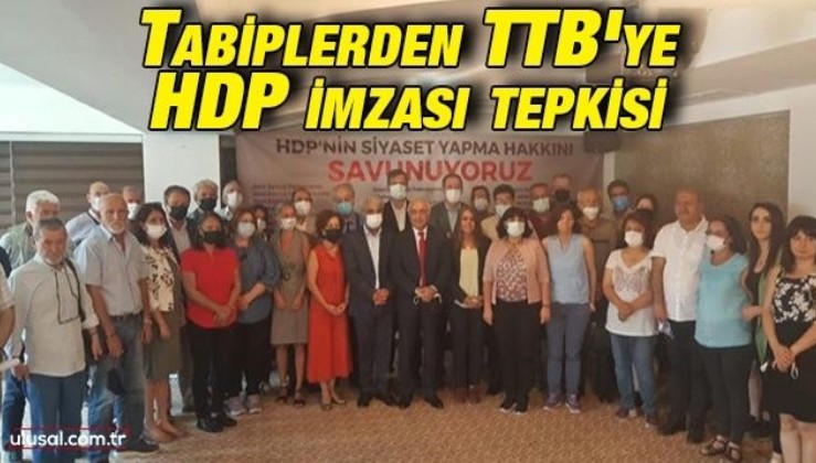 Tabiplerden TTB'ye HDP imzası tepkisi