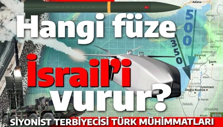 İsrail'i vurabilecek Türk füzeleri: Gazze vahşeti sürerse devreye onlar girebilir