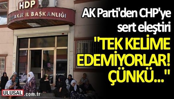 AK Parti, CHP'yi sessiz kalmakla eleştirdi! "Tek kelime edemiyorlar! Çünkü..."