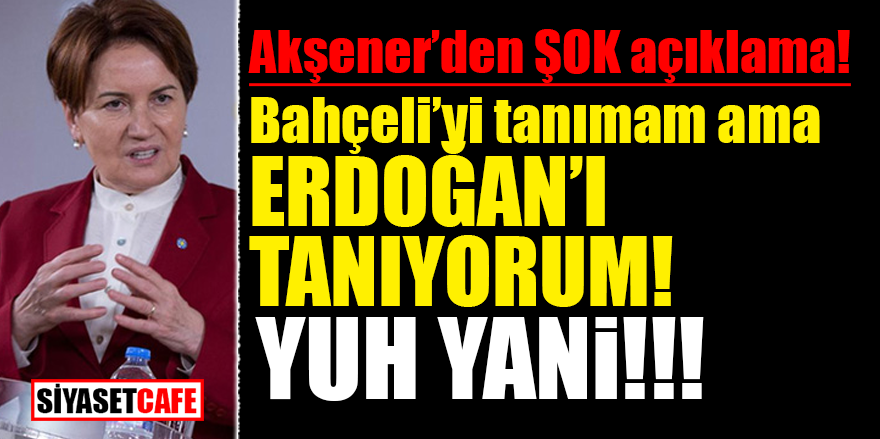 Akşener: Sayın Abdullah Gül'ün aday olmasını çok isterdim