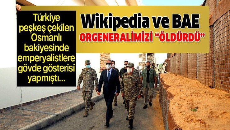 Libya cephesinde yenilen emperyalistler ve uydu devleti BAE'den asparagas haber! Orgeneral Yaşar Güler'i Wikipedia'da "öldürdüler"!