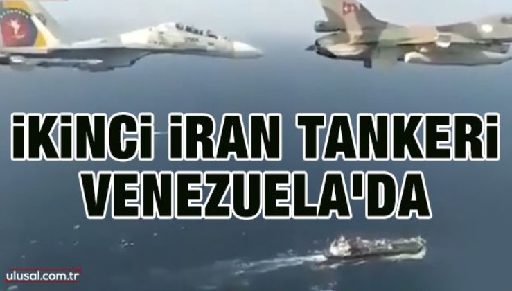 İkinci İran tankeri Venezuela'da