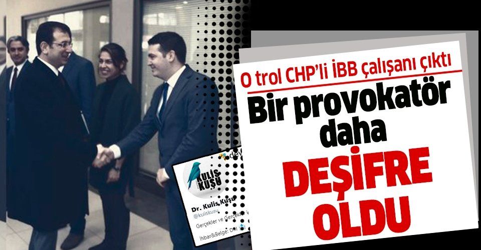 Twitter'da provokatif paylaşımlar yapan ‘Dr. Kulis Kuşu’ hesabının yöneticisi CHP’li İBB çalışanı çıktı