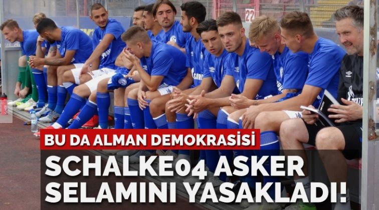 Bu da Alman demokrasisi… Schalke04’ten Türk oyuncularına: Asker selamı yapmayın!