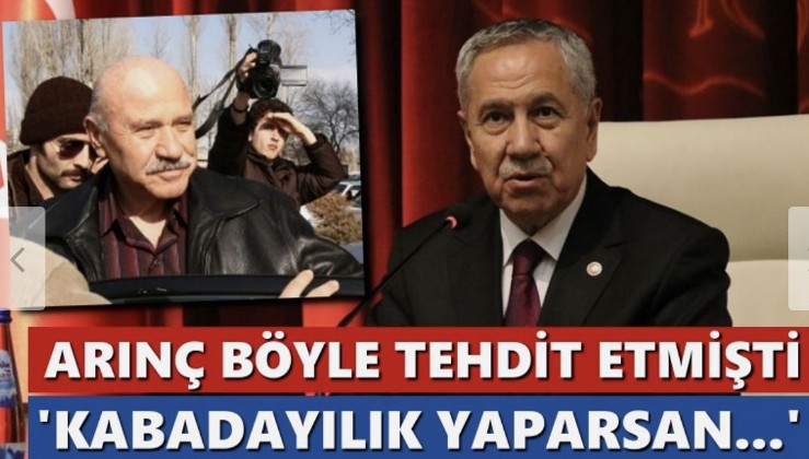 Bülent Arınç, Mustafa Özbek’i böyle tehdit etmişti!