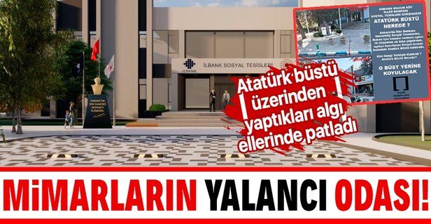 Atatürk büstü üzerinden algı yapmaya çalışan Mimarlar Odası'nın yalanı elinde patladı!