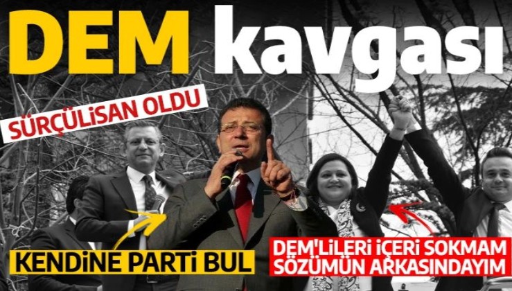 CHP'de DEM kaosu! Burcu Köksal seçim meydanında fitili ateşledi fondaş itiraf etti İmamoğlu da topa girdi: Kendine parti bul!