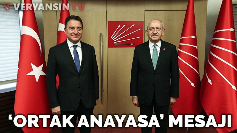Kılıçdaroğlu ve Babacan'dan 'ortak anayasa' sinyali