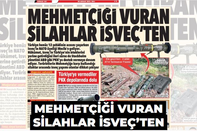 Mehmetçiği vuran silahlar İsveç’ten