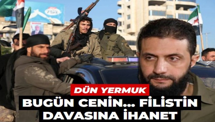 Dün Yermuk bugün Cenin... Filistin davasına ihanet