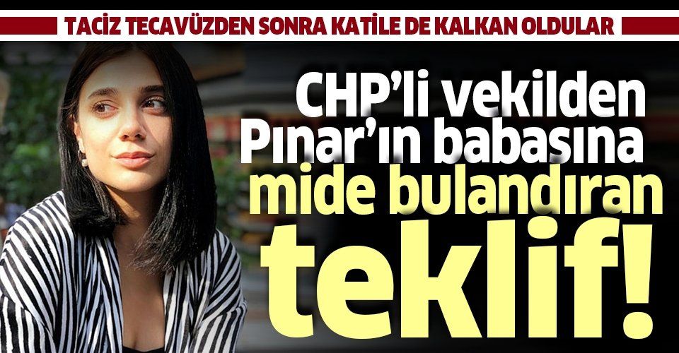 Pınar Gültekin cinayetinde şoke eden iddia: CHP'li vekil Gültekin'in babasını aradı! "davadan vazgeçin" dedi
