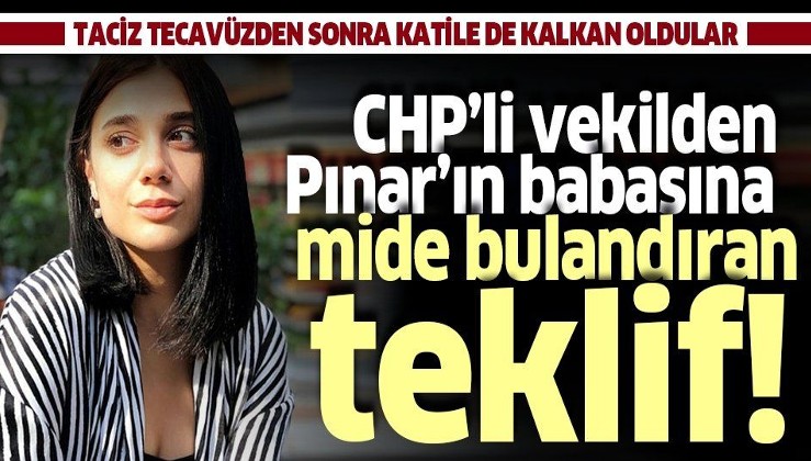 Pınar Gültekin cinayetinde şoke eden iddia: CHP'li vekil Gültekin'in babasını aradı! "davadan vazgeçin" dedi