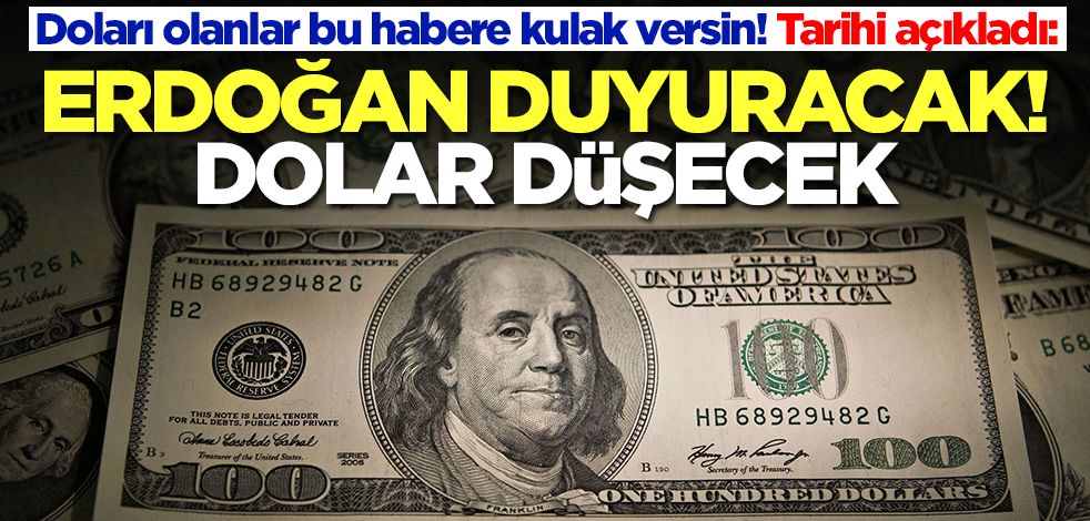 Doları olanlar bu habere kulak versin! İslam Memiş tarih verdi: Erdoğan duyuracak, dolar düşecek