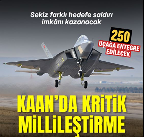 Milli Muharip Uçak KAAN'ın silahları için kritik millileştirme: 8 farklı hedefe saldırı imkanı kazanacak