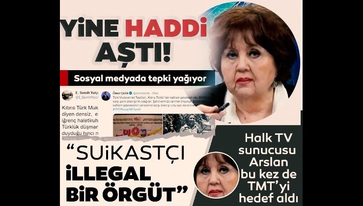 Halk TV sunucusu Ayşenur Arslan yine haddini aştı! Türk Mukavemet Teşkilatı için...