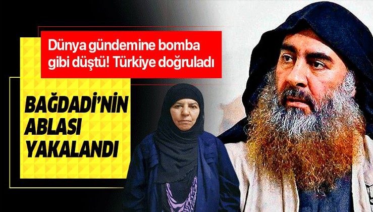 Türk istihbaratı, DEAŞ elebaşı Bağdadi'nin ablası Rasmiya Awad'ı yakaladı.