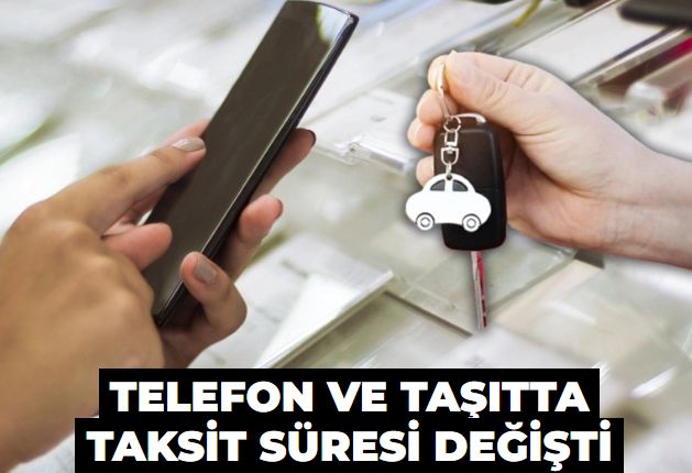 Telefon alacaklar dikkat! Cep telefonu satışlarında yeni karar! Telefona kaç taksit yapılıyor?