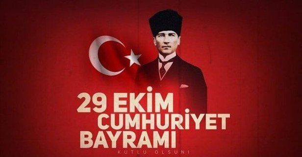 2020 en güzel 29 Ekim Cumhuriyet Bayramı mesajları | Resimli Atatürk ve Türk Bayraklı Cumhuriyet bayramı mesajları