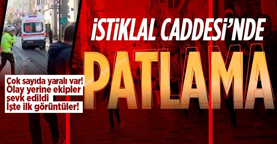 Son dakika: Taksim'de korkutan patlama! Yaralılar var! Bölgeye polis sevk edildi
