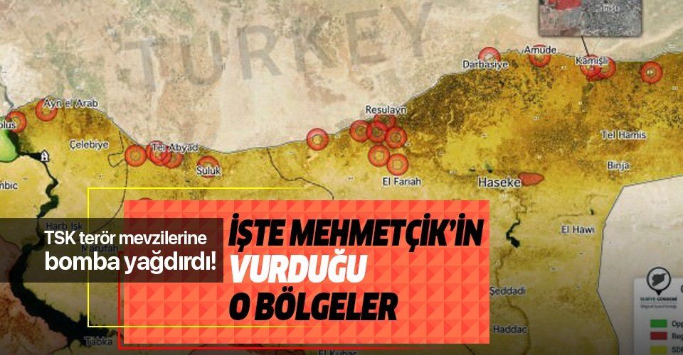 TSK'nın Barış Pınarı Harekatı kapsamında vurduğu yerler! İşte harita üzerinde son durum....