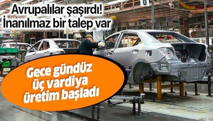 Türkiye otomotiv sanayisi gece gündüz üç vardiya üretime başladı