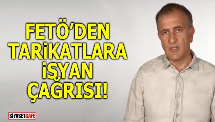 FETÖ'den tarikatlara isyan çağrısı: Erdoğan, Perinçek'in rüyasını gerçekleştiriyor!
