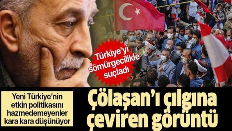 Sözcü yazarı Emin Çölaşan'dan akılalmaz sözler! Türkiye'yi sömürgeci ilan etti