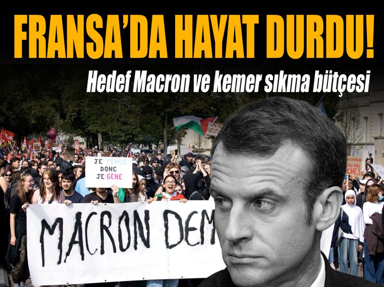 FRANSA’DA HAYAT DURDU! Hedef Macron ve kemer sıkma bütçesi