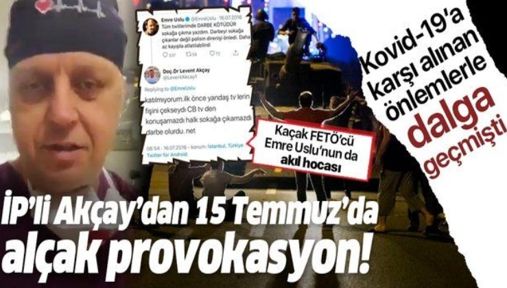 İYİ Partili Levent Akçay FETÖ'ye açık destek vermiş!.