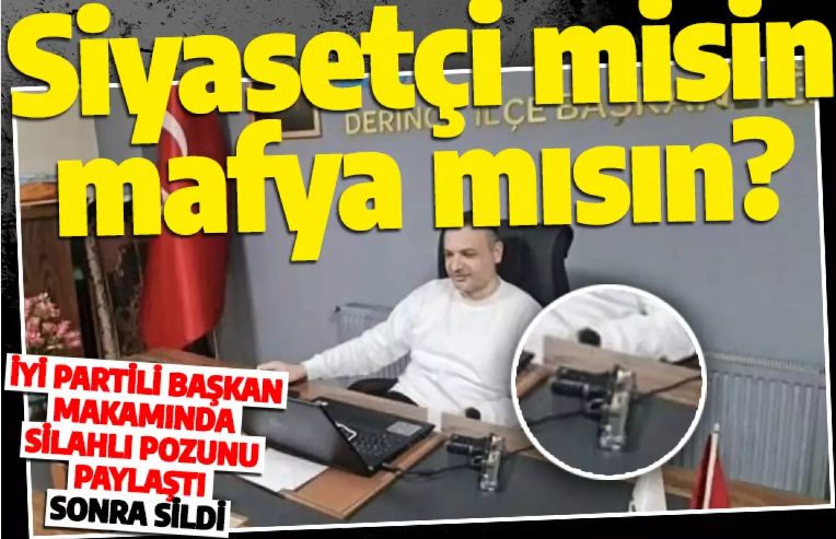 İYİ Partili 'mafyatik' başkandan skandal paylaşım! Makamında silahlı poz verdi