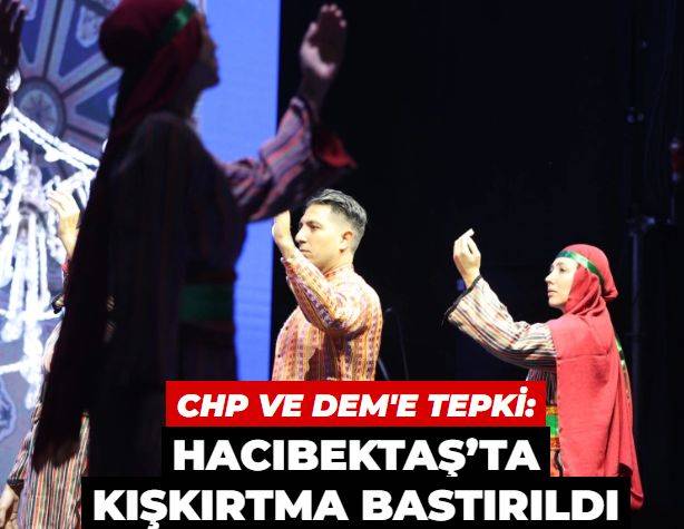 CHP ve DEM Parti’ye tepki: Hacıbektaş’ta kışkırtma bastırıldı