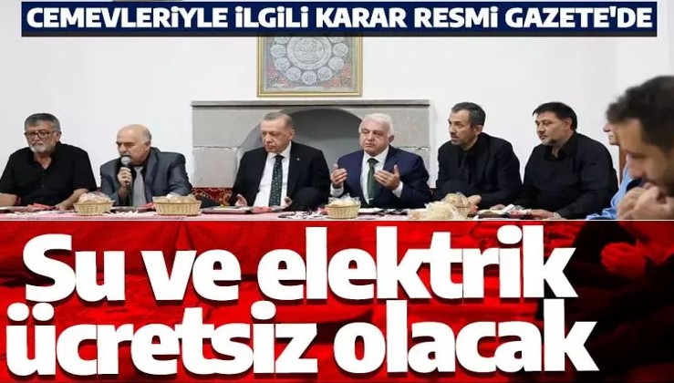 Cumhurbaşkanı Erdoğan müjdeyi vermişti! Cemevlerinde su ve elektrik ücretsiz olacak