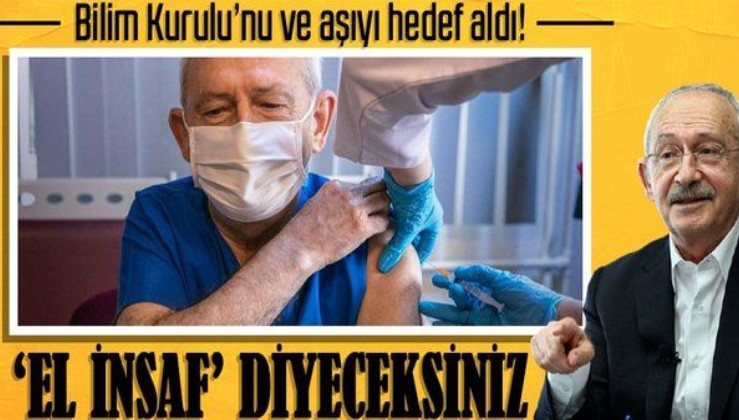 Son dakika: CHP Genel Başkanı Kemal Kılıçdaroğlu'ndan Bilim Kurulu Üyelerine skandal sözler!
