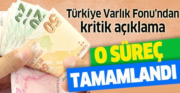 Son dakika: Türkiye Varlık Fonu duyurdu: Kamu bankaları sermaye artırma süreci tamamlandı