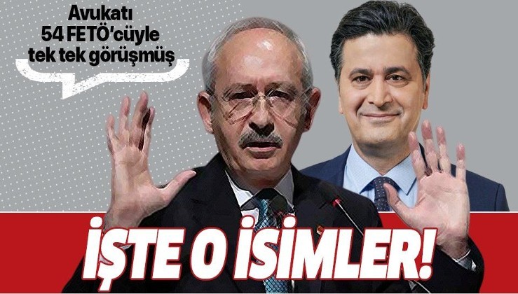 Kılıçdaroğlu’nun avukatı Celal Çelik, FETÖ/PDY’le irtibatlı 54 kişiyle görüşmüş!.