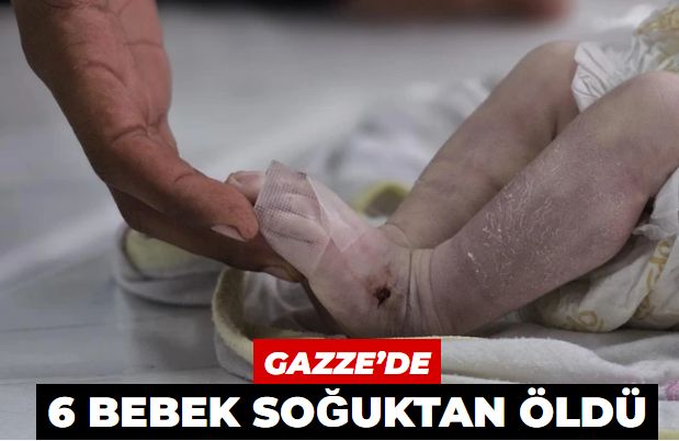 Gazze’de 6 bebek soğuk nedeniyle yaşamını yitirdi...