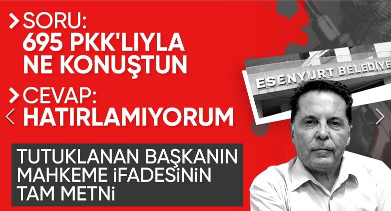 Tutuklanan Esenyurt Belediye Başkanı Özer'in ifadesi ortaya çıktı