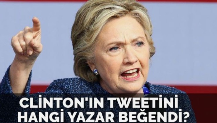 Clinton’ın ‘ihanet’ tweetini hangi yazar beğendi?