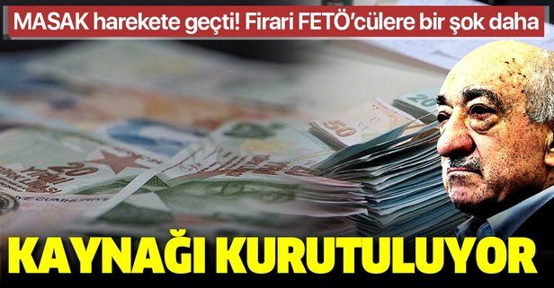 FETÖ'cülerin kaynağı kurutuluyor: 63 firari FETÖ üyesinin emekli maaşı ve ikramiyesine el koyuldu