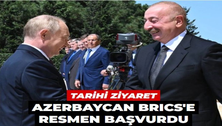 Tarihi ziyarette anlaşmalar imzalandı... Azerbaycan BRICS'e resmen başvurdu