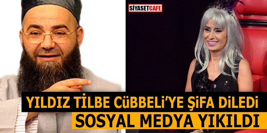 Yıldız Tilbe Cübbeli’ye şifa diledi! Sosyal medya yıkıldı