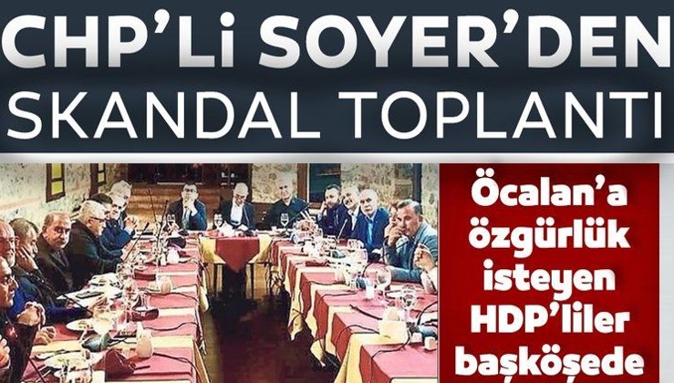 CHP'li İzmir Belediye Başkanı Tunç Soyer'den skandal toplantı