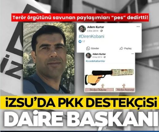 SON DAKİKA: İZSU daire başkanından skandal PKK paylaşımları!