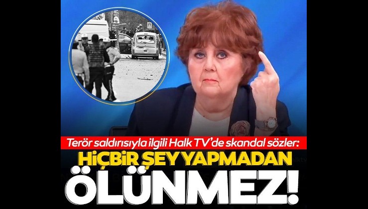 Halk TV'de teröristlerle ilgili skandal ifadeler! Ayşenur Arslan: Hiçbir şey yapılmadan ölünmez