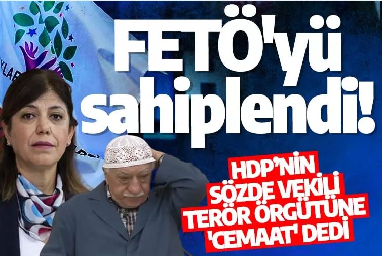 HDP, FETÖ'yü sahiplendi!