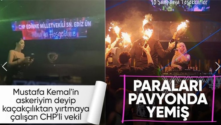 Aracıyla kaçakçılık yapılan CHP'li Ediz Ün'ün pavyon merakı