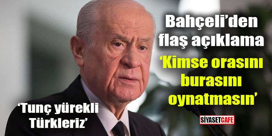 Devlet Bahçeli: PKK ve FETÖ'nün hükmü İstanbul'da sökmeyecektir. Terörist başının mektubundan siyasi fayda uman namerttir