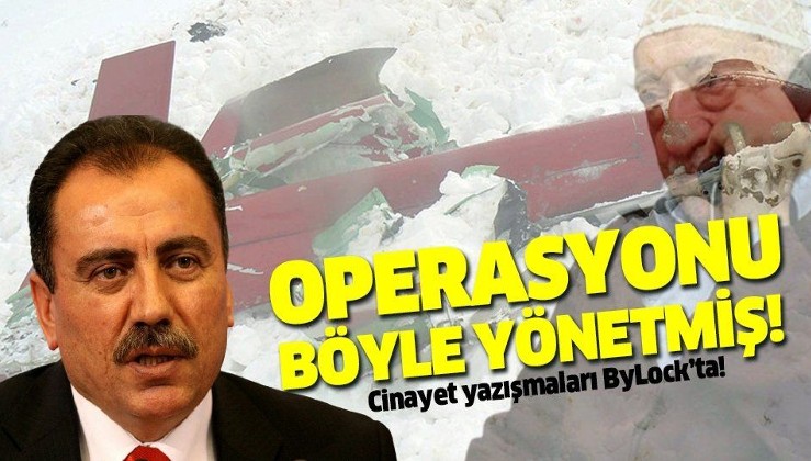 Muhsin Yazıcıoğlu cinayeti ByLock yazışmalarında! Elebaşı Gülen böyle yönetmiş!