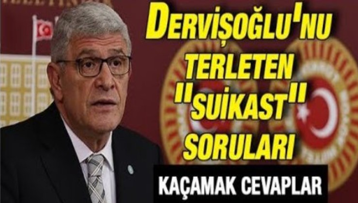 Dervişoğlu'nu terleten "suikast" sorularına kaçamak cevaplar verdi