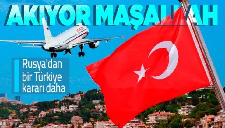 Rusya açıkladı! 13 kentinden daha Türkiye'ye uçuşlar başlatılacak